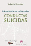 INTERVENCIÓN EN CRISIS EN LAS CONDUCTAS SUICIDAS | 9788433025623 | Portada