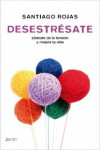 Desestrésate | 9788408008385 | Portada