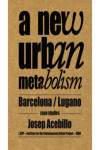 NEW URBAN METABOLISM | 9788492861477 | Portada