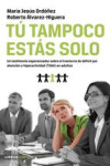 TU TAMPOCO ESTAS SOLO | 9788448069087 | Portada