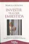 INVESTIR TRAS SER EMBESTIDA | 9789506493530 | Portada