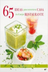 65 ideas para convertir tu casa en el mejor restaurante | 9788427039827 | Portada