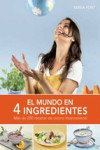 EL MUNDO EN 4 INGREDIENTES | 9788425350597 | Portada