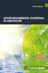 Gestión medioambiental en empresas de construcción | 9788499314945 | Portada