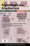 Arqueología de la arquitectura y arquitectura del espacio doméstico en la alta Edad Media Europea | 100934404 | Portada