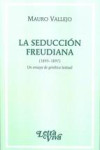 LA SEDUCCION FREUDIANA 1895-1897 | 9789506494148 | Portada