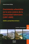 CRECIMIENTO URBANISTICO EN LA ZONA COSTERA DE LA COMUNIDAD VALENCIANA (1987-2009) | 9788437090702 | Portada