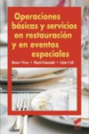 Operaciones básicas y servicios en restauración y en eventos especiales. | 9788499589855 | Portada