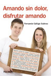 Amando sin dolor, disfrutar amando | 9788436829105 | Portada