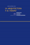 LA ARQUITECTURA Y EL TIEMPO | 9788415289562 | Portada