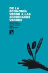 De la economía verde a las sociedades verdes | 9788483198292 | Portada