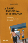 LA SALUD EMOCIONAL EN LA INFANCIA | 9788427719118 | Portada