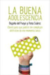 LA BUENA ADOLESCENCIA | 9788425350313 | Portada