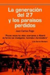 la generacion del 27 y los paraisos perdidos-joan fogo vila-9788492806706 Añadir LA GENERACION DEL 27 Y LOS PARAISOS PERDIDOS | 9788492806706 | Portada