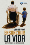 ENSANCHAR LA VIDA | 9788415577591 | Portada