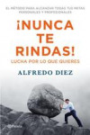 NUNCA TE RINDAS | 9788408009559 | Portada