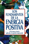 LOS FUNDAMENTOS DE LA ENERGIA POSITIVA | 9788498423136 | Portada