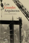 LOS GRANDES ARQUITECTOS | 9788497858670 | Portada