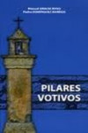 PILARES VOTIVOS | 9788499111247 | Portada