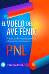 EL VUELO DEL AVE FENIX | 9789688604717 | Portada