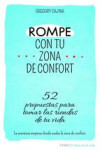 ROMPE TU ZONA DE CONFORT | 9788497546577 | Portada