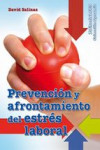 PREVENCION Y AFRONTAMIENTO DEL ESTRES LABORAL | 9788498429978 | Portada