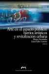 Arte en el espacio público: barrios artísticos y revitalización urbana | 9788415770848 | Portada