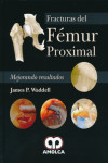 FRACTURAS DEL FEMUR PROXIMAL | 9789588760773 | Portada