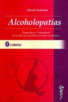 ALCOHOLOPATIAS | 9789871860043 | Portada