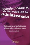 Tribulaciones y vicisitudes en la adolescencia | 9789876490504 | Portada