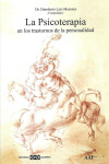 LA PSICOTERAPIA EN LOS TRASTORNOS DE PERSONALIDAD | 9789879083390 | Portada