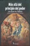 MAS ALLA DEL PRINCIPIO DEL PODER | 9789876490375 | Portada