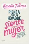 Piensa como un hombre, siente como una mujer | 9788408122357 | Portada