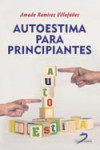 Autoestima para principiantes | 9788499696799 | Portada