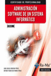 ADMINISTRACIÓN SOFTWARE DE UN SISTEMA INFORMÁTICO | 9788499642581 | Portada