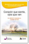 Corazón que siente, ojos que ven | 9788497357142 | Portada