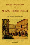 HISTORIA Y ARQUITECTURA DEL MONASTERIO DE POBLET | 9788490013915 | Portada