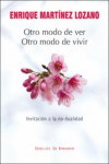 OTRO MODO DE VER, OTRO MODO DE VIVIR | 9788433027221 | Portada