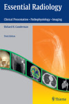 ESSENTIAL RADIOLOGY. CLINICAL PRESENTATION, PATHOPHYSIOLOGY, IMAGING | 9781604065732 | Portada