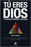 Tú eres Dios | 9788415678649 | Portada