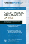 Planes de tratamiento para la psicoterapia con niños | 9788494025082 | Portada