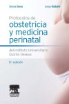 Protocolos de obstetricia y medicina perinatal del Instituto Universitario Quirón Dexeus | 9788445820490 | Portada