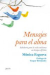 MENSAJES PARA EL ALMA | 9788408125211 | Portada