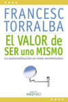 EL VALOR DE SER UNO MISMO | 9788497435949 | Portada