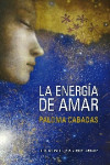 La energía de amar | 9788415353669 | Portada