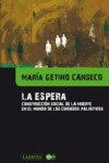 LA ESPERA | 9788475848501 | Portada