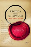 EROTICA DE LA AUTOAYUDA | 9788434470453 | Portada