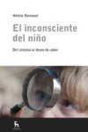 EL INCONSCIENTE DEL NIÑO | 9788424928001 | Portada