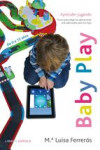 BABY PLAY: JUGAR PARA APRENDER | 9788448019143 | Portada