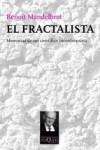 EL FRACTALISTA: MEMORIAS DE UN CIENTIFICO INCONFORMISTA | 9788483838785 | Portada